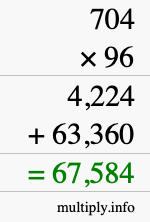 How to calculate 704 times 96 using long multiplication