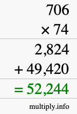 How to calculate 706 times 74 using long multiplication