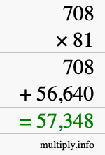 How to calculate 708 times 81 using long multiplication