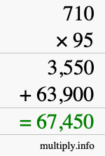 How to calculate 710 times 95 using long multiplication How to calculate 710 times 95 using long multiplication
