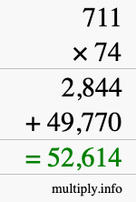 How to calculate 711 times 74 using long multiplication