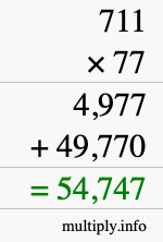 How to calculate 711 times 77 using long multiplication