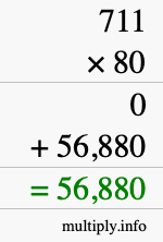 How to calculate 711 times 80 using long multiplication