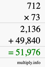 How to calculate 712 times 73 using long multiplication