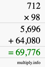 How to calculate 712 times 98 using long multiplication