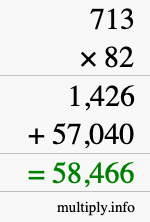 How to calculate 713 times 82 using long multiplication