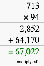 How to calculate 713 times 94 using long multiplication