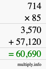 How to calculate 714 times 85 using long multiplication How to calculate 714 times 85 using long multiplication