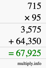 How to calculate 715 times 95 using long multiplication How to calculate 715 times 95 using long multiplication