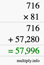 How to calculate 716 times 81 using long multiplication