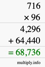 How to calculate 716 times 96 using long multiplication