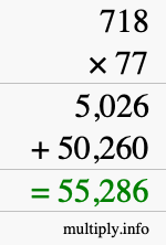 How to calculate 718 times 77 using long multiplication