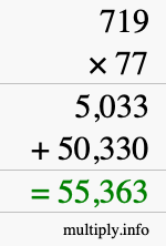 How to calculate 719 times 77 using long multiplication