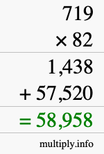 How to calculate 719 times 82 using long multiplication