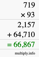 How to calculate 719 times 93 using long multiplication
