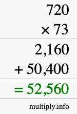 How to calculate 720 times 73 using long multiplication