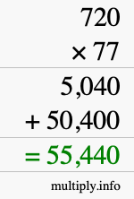 How to calculate 720 times 77 using long multiplication