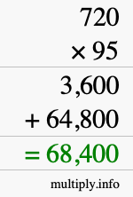 How to calculate 720 times 95 using long multiplication
