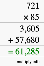How to calculate 721 times 85 using long multiplication How to calculate 721 times 85 using long multiplication