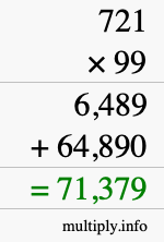 How to calculate 721 times 99 using long multiplication