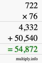 How to calculate 722 times 76 using long multiplication