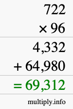 How to calculate 722 times 96 using long multiplication