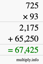 How to calculate 725 times 93 using long multiplication