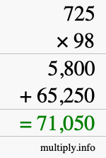 How to calculate 725 times 98 using long multiplication