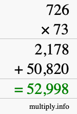 How to calculate 726 times 73 using long multiplication