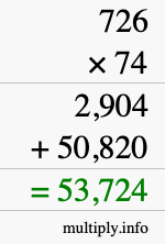 How to calculate 726 times 74 using long multiplication