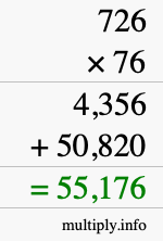 How to calculate 726 times 76 using long multiplication