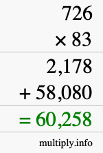 How to calculate 726 times 83 using long multiplication