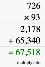 How to calculate 726 times 93 using long multiplication
