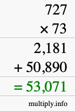 How to calculate 727 times 73 using long multiplication