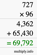 How to calculate 727 times 96 using long multiplication