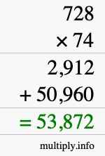 How to calculate 728 times 74 using long multiplication
