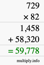 How to calculate 729 times 82 using long multiplication