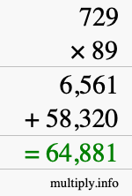 How to calculate 729 times 89 using long multiplication
