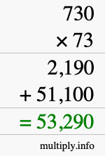 How to calculate 730 times 73 using long multiplication