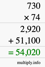 How to calculate 730 times 74 using long multiplication
