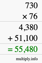 How to calculate 730 times 76 using long multiplication