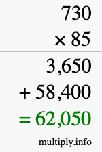 How to calculate 730 times 85 using long multiplication