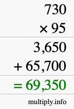 How to calculate 730 times 95 using long multiplication
