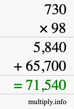 How to calculate 730 times 98 using long multiplication