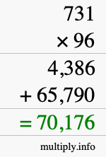 How to calculate 731 times 96 using long multiplication
