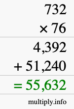 How to calculate 732 times 76 using long multiplication