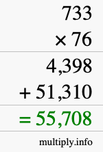 How to calculate 733 times 76 using long multiplication