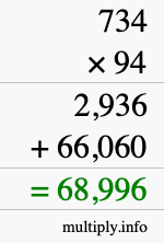How to calculate 734 times 94 using long multiplication