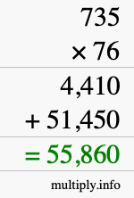 How to calculate 735 times 76 using long multiplication