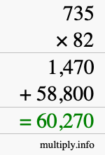 How to calculate 735 times 82 using long multiplication